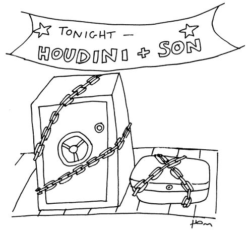Tonight Houdini and Son.