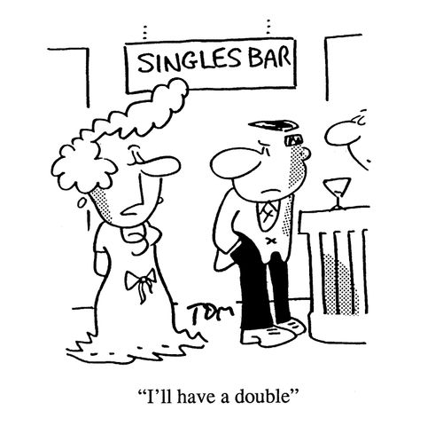 'I'll have a double.'
