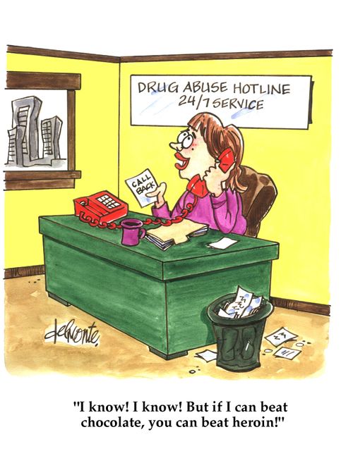 'I know! I know! But if I can beat chocolate, you can beat heroin!'