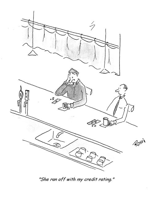 'She ran off with my credit rating.'