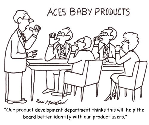 'Our product development department thinks this will help the board better identify with our product users.'