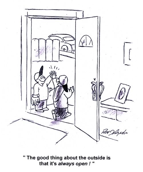 'The good thing about the outside is that it's always open!'