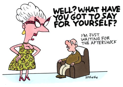 'Well? What have you got to say for yourself?'