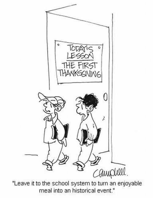 'Leave it to the school system to turn an enjoyable meal into an historical event.'
