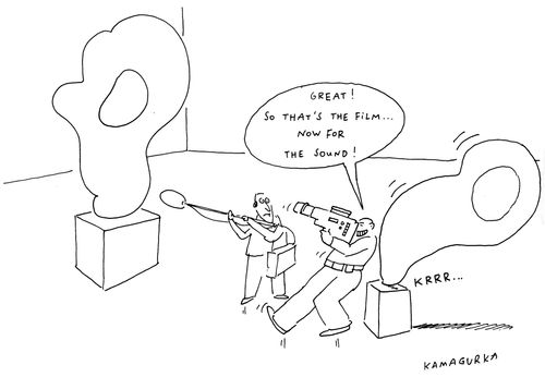 'Great! So that's the film... Now for the sound!'