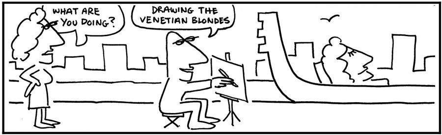 'Drawing the Venetian blondes.'