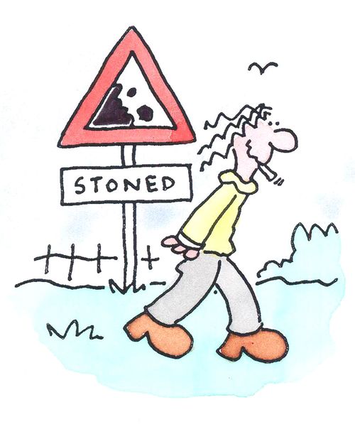 'Stoned.'