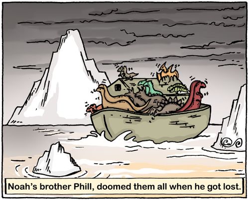 Noah's brother Phill, doomed them all when he got lost.