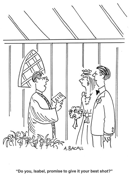 'Do you, Isabel, promise to give it your best shot?'