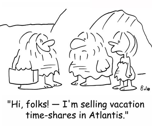 'Hi, folks! -- I'm selling vacation time-shares in Atlantis.'