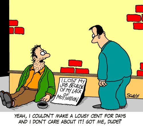 'Yeah, I couldn't make a lousy cent for days and I don't care about it! Got me, dude?'