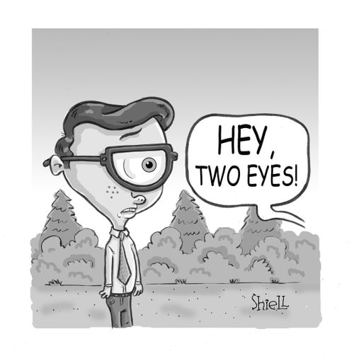 HEY, TWO EYES!