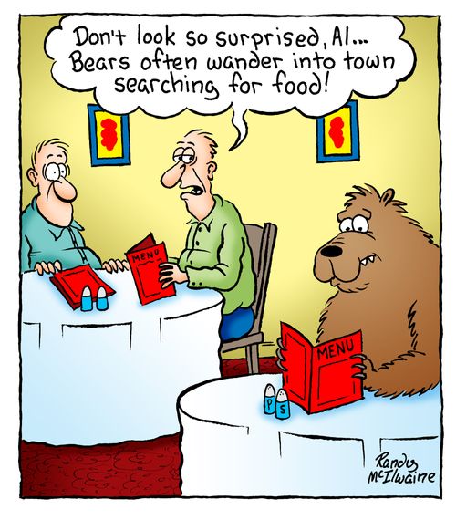 'Don't look so surprised, Al... Bears often wander into town searching for food!'