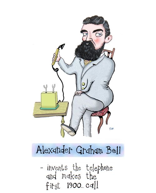 Alexander Graham Bell - invents the telephone and makes the first 1900 call.