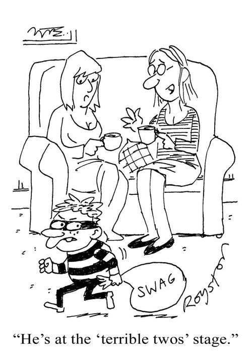 'He's at the 'terrible twos' stage.'