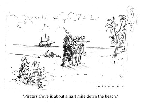'Pirate's Cove is about a half mile down the beach.'