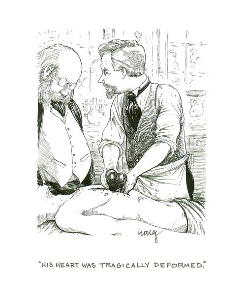 'His heart was tragically deformed.'