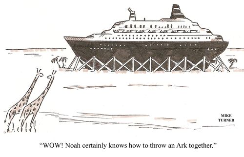 'Wow! Noah certainly knows how to throw an ark together.'