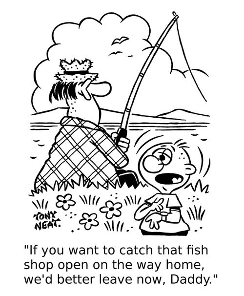 'If you want to catch that fish ship open on the way home, we'd better leave now, daddy.'