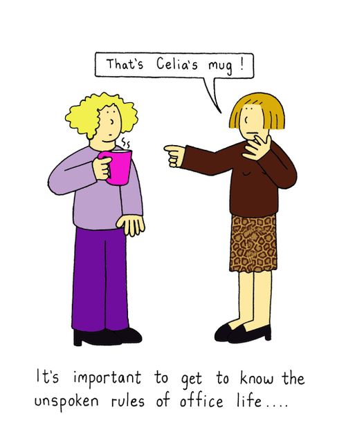 It's important to get to know the unspoken rules of office life...