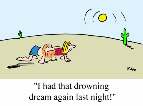 'I had that drowning dream again last night.'
