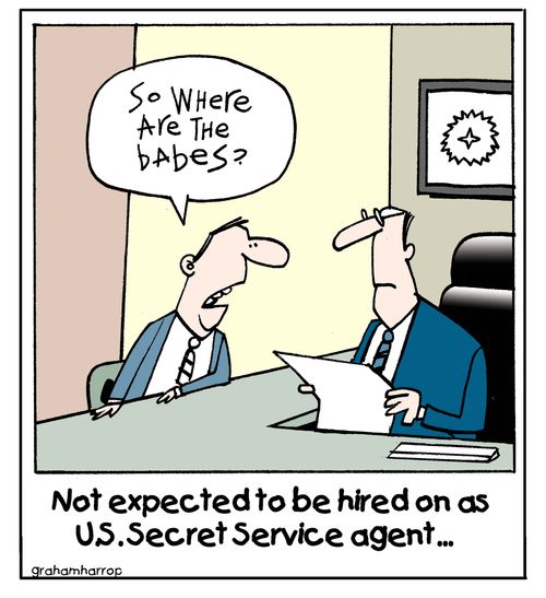 Not expected to be hired on as U.S. secret service agent...