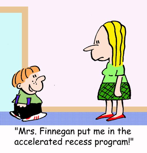 'Mrs. Finnegan put me in the accelerated recess program!'