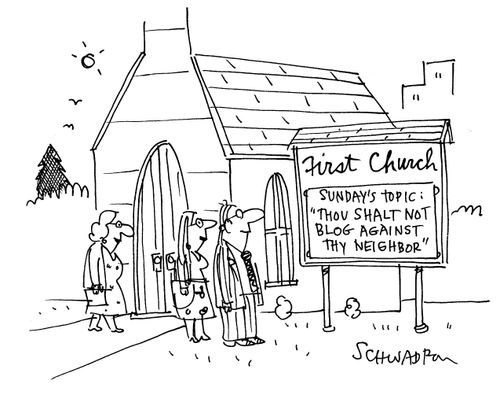 First Church: Sunday's Topic - Thou Shalt Not Blog Against Thy Neighbour.'