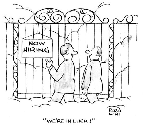 Sign on the Pearly Gates reads: 'Now hiring.' Man says, 'We're in luck!'