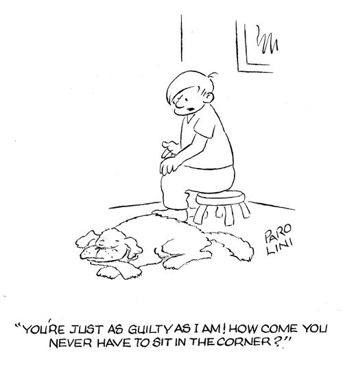 'You're just as guilty as I am! How come you never have to sit in the corner?'