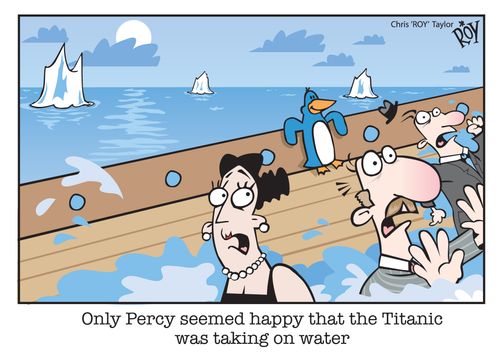 Only Percy seemed happy that the Titanic was taking on water.