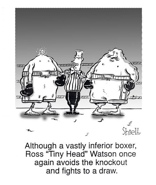 Although a vastly inferior boxer, Ross 'Tiny Head' Watson once again avoids the knockout and fights to a draw.