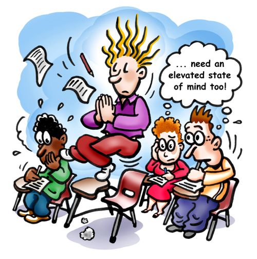 Need an elevated state of mind too!