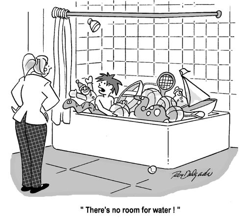 'There's no room for water!'