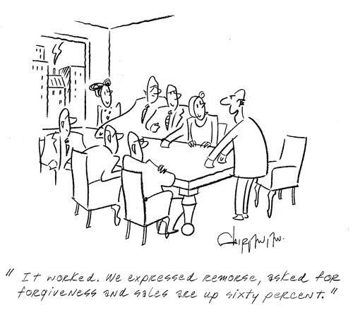 'It worked. We expressed remorse, asked for forgiveness and sales are up sixty percent.'