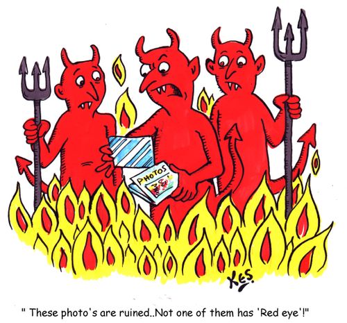 'These photo's are ruined..Not one of them has 'Red eye' ! '