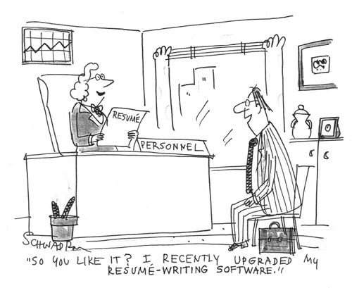 "I recently upgraded my resume-writing software."