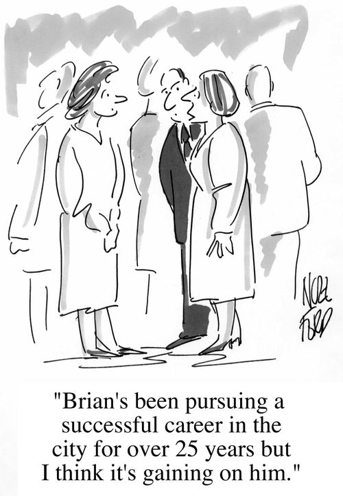 "Brian's been pursuing a successful career in the City for 25 years..."