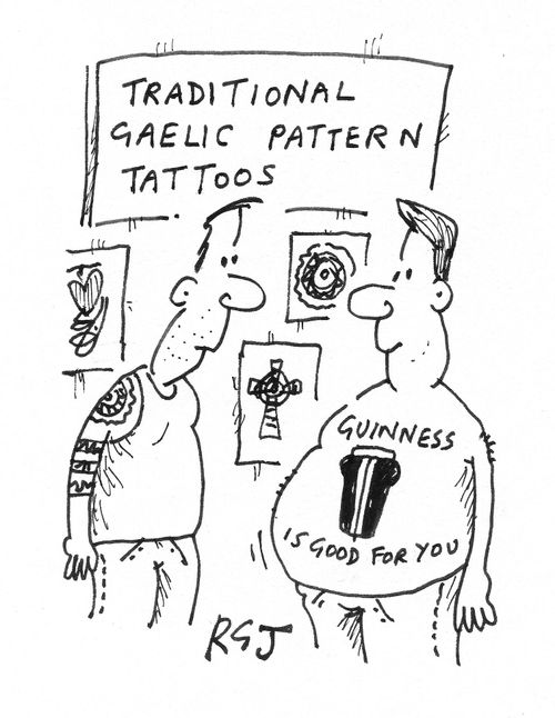 Gaelic tattoo: 'Guinness is good for you.'