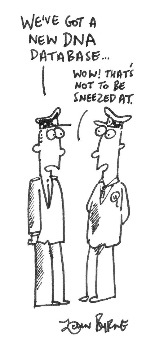 'We've got a new DNA database...'