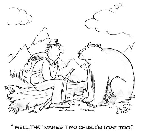 'Well, that makes two of us.  I'm lost too.'