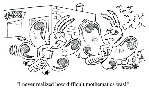 'I never realized how difficult mothematics was!'