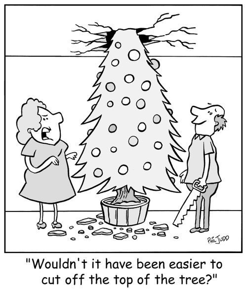 'Wouldn't it have been easier to cut off the top of the tree?'