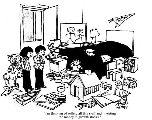 'I'm thinking of selling all this stuff and investing the money in growth stocks.'
