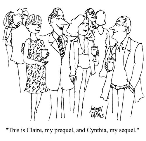 'This is Claire, my prequel, and Cynthia, my sequel.'