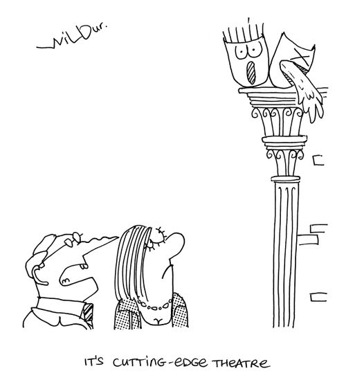 'It's cutting edge theatre.'
