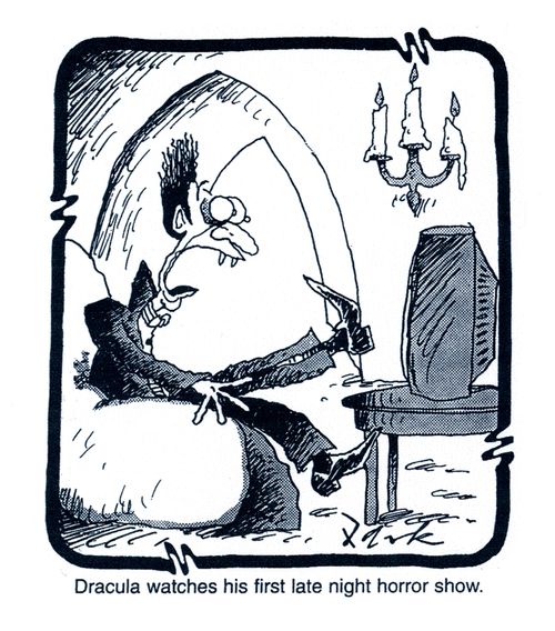 'Dracula watches his first late night horror show.'