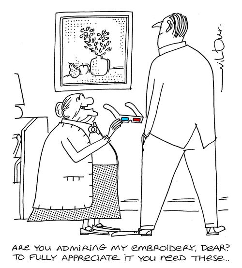 'Are you admiring my embroidery, dear? To fully appreciate it you need these...'