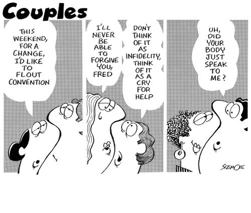 Couples: 'This weekend, for a change, I'd like to flout convention.'