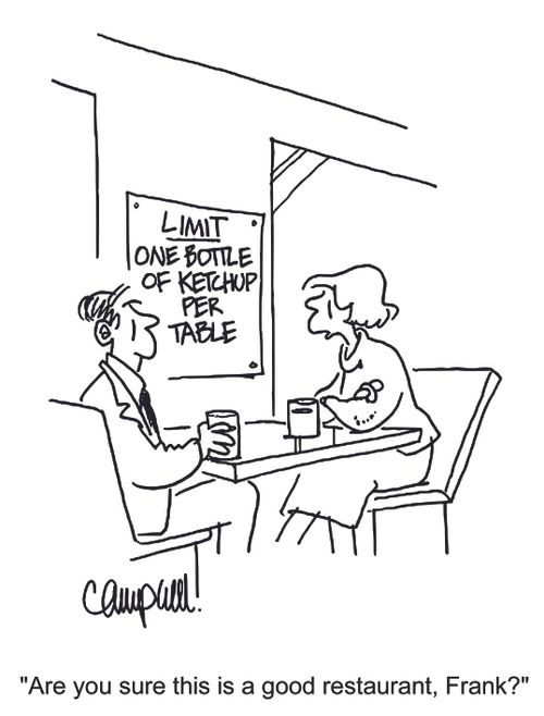 'Are you sure this is a good restaurant, Frank?'